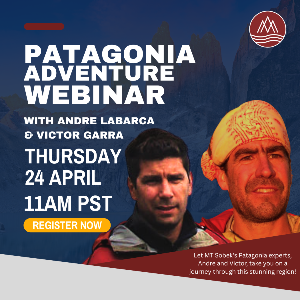 Patagonia Adventure Travel Webinar - MT Sobek